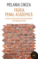 Fratia penal-academica (ebook) - LibHumanitas