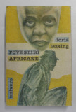 POVESTIRI AFRICANE de DORIS LESSING , 1989