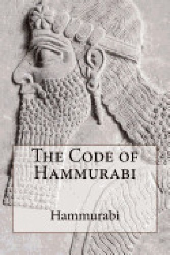 The Code of Hammurabi