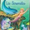 La sirenita (Mica sirena -carte in limba spaniola)