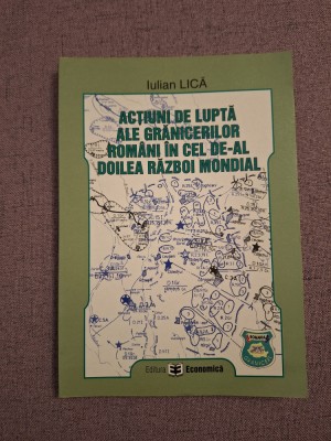 Acțiuni de luptă ale grănicerilor rom&amp;acirc;ni &amp;icirc;n cel de-al doilea război mondial foto