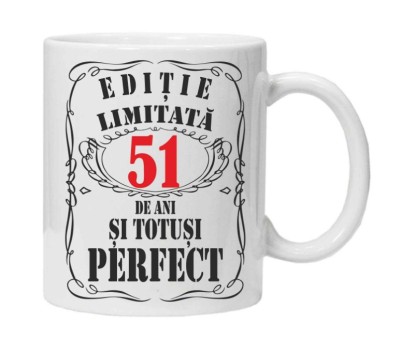 Cana alba personalizata &amp;quot;editie limitata&amp;quot;, 51 ani, INOVATIX&amp;reg;. 330ml foto