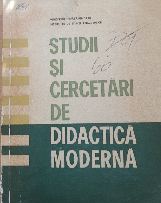 STUDII SI CERCETARI DE DIDACTICĂ MODERNA - ED. DIDACTICĂ ȘI PEDAGOGICĂ, 1967