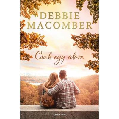 Csak egy &amp;aacute;lom - Debbie Macomber foto