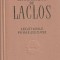 CHODERLOS DE LACLOS - LEGATURILE PRIMEJDIOASE ( CLU )