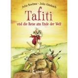 Tafiti und die Reise ans Ende der Welt (Band 1)