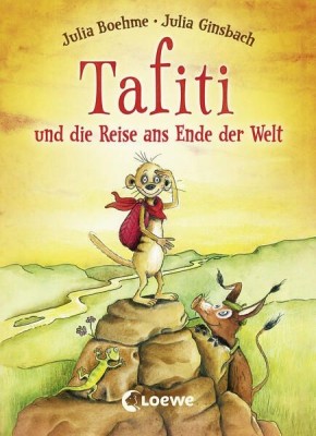 Tafiti und die Reise ans Ende der Welt (Band 1) foto