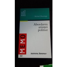 ABORDAREA STIINTEI POLITICE - MICHEL HASTINGS