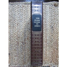 LOUIS ARAGON - CALATORII DIN IMPERIALA