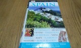 SPAIN EYEWITNESS TRAVEL - Guide Book - Nick Inman (editor) - 2007, 720 p., Alta editura