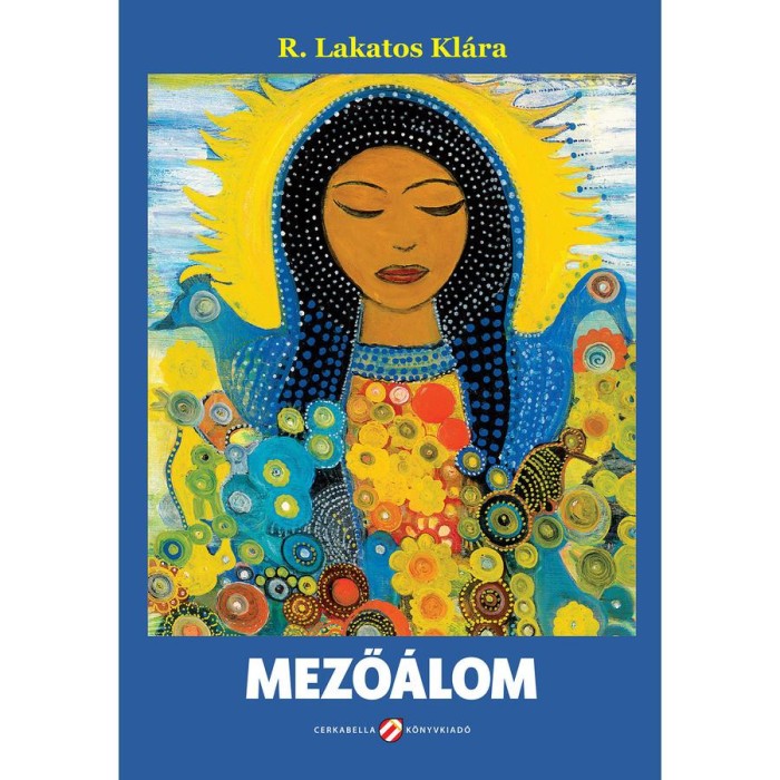 Mező&aacute;lom - R. Lakatos Kl&aacute;ra