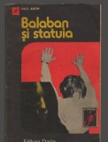 C8932 BALABAN SI STATUIA - PAUL ANTIM