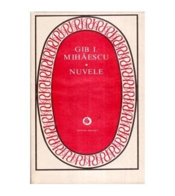Gib. I. Mihaescu - Nuvele - 113607 foto