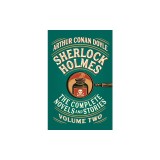 Sherlock Holmes: The Complete Novels and Stories, Volume II