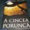 ERIC FRATTINI - A CINCEA PORUNCA