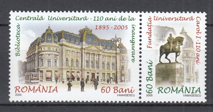 ROMANIA 2005 LP 1700 BIBLIOTECA CENTRALA UNIVERSITARA SERIE CU VINIETA MNH