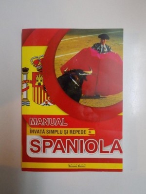INVATATI SPANIOLA SIMPLU SI REPEDE , CURS INTENSIV foto