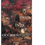 Frica in Occident. Secolele XIV - XVIII. O cetate asediata