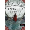 Two Twisted Crowns - K&eacute;t ferde korona - A p&aacute;sztor kir&aacute;ly 2. - Rachel Gillig