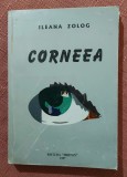 Corneea. Cu o dedicatie semnata de autoare. Editura Mirton, 1997 - Ileana Zolog, Alta editura