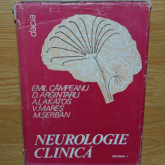 NEUROLOGIE CLINICA -VOL I EMIL CAMPEANU ANUL 1979