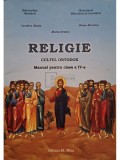 Camelia Muha - Religie - Cultul ortodox - Manual pentru clasa a IV-a (Editia: 2006)