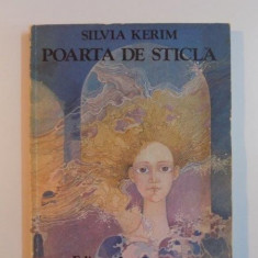 POARTA DE STICLA de SILVIA KERIM , 1982