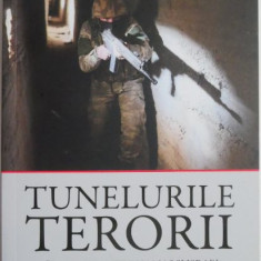 Tunelurile terorii. Razboiul dintre Hamas si Israel – Alan Dershowitz