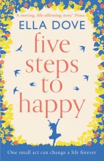 Five Steps to Happy | Ella Dove