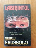 LABIRINTUL - Serge Brussolo- SF.