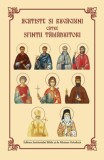 Acatiste și rugăciuni către Sfinții Tămăduitori - Paperback brosat - *** - Institutului Biblic şi de Misiune Ortodoxă