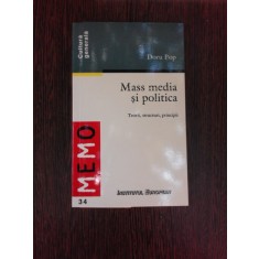 MASS MEDIA SI POLITICA - DORU POP