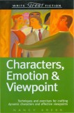 Characters, Emotion &amp; Viewpoint