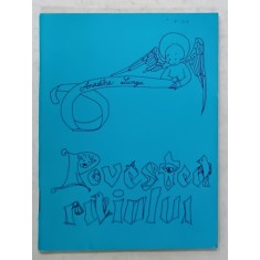 POVESTEA RAIULUI , POVESTE PENTRU COPII de ANADINA LUNGU , 1995