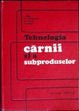 TEHNOLOGIA CARNII SI A SUBPRODUSELOR-I. OTEL, SV. PLOHOTNIUC, M. STANCU, N. BARBU-353404