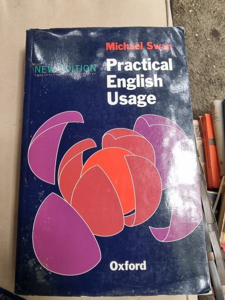 Practical English Usage , Michael Swan , 1995