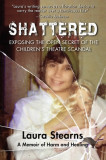 Shattered: Exposing the Open Secret of the Children&#039;s Theatre Scandal