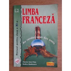 Viorica Aura Paus - Limba franceza. Manual pentru clasa a XI-a. L2