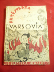 Rezistenta Evreeasca de la Varsovia -Ed.1945 Biblioteca Hehalut foto