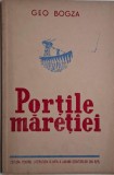 Portile Maretiei - Geo Bogza - Carte