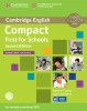 Compact First for Schools Student&#039;s Book with Answers [With CDROM]