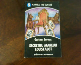 Gaston Leroux Secretul Marelui Loustalot, Alta editura