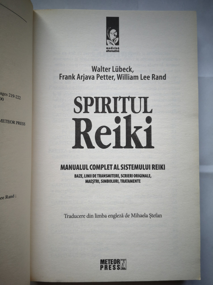 Spiritul Reiki - Walter Lubeck, Frank Arjava Petter, William Lee Rand,2009,  320p | Okazii.ro