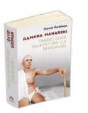 Traind dupa invatatura lui Bhagavan - Ramana Maharshi, Herald