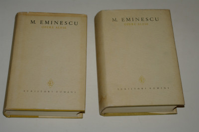 Mihai Eminescu - Opere alese - vol, 1 si 2 foto