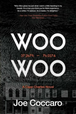 Woo Woo: A Cape Charles Novel, Paperback/Joe Coccaro foto