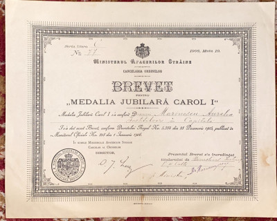 BREVET pentru,,MEDALIA JUBILIARA CAROL I&amp;quot;(10 MAIU 1906)STAREA DIN POZE/CITESTE.. foto