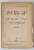 MANAVA-DHARMA -SASTRA SAU CARTEA LEGII LUI MANU 1944 EDITIA A II-A , PREZINTA URME DE UZURA