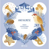 Angyalmese - Irodalmi sz&ouml;veggyűjtem&eacute;ny 3-4. &eacute;vfolyam