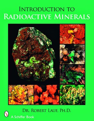 Introduction to Radioactive Minerals foto